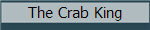 The Crab King